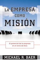 La Empresa como Misión (Rústica)