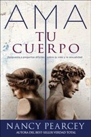 Ama Tu Cuerpo (Rústica)