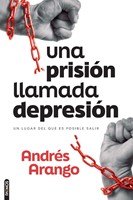 Una Prisión Llamada Depresión (Rústica)