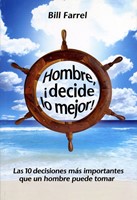 Hombre, ¡decide lo mejor!