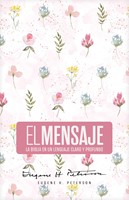 Biblia El Mensaje | Eugene H. Peterson