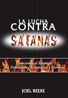 La Lucha Contra Satanás