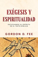 Exegésis y Espiritualidad (Rústica)