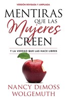 Mentiras Que Las Mujeres Creen - Edición Revisada (Rústica)