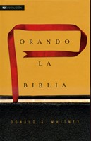 Orando La Biblia (Tapa dura)
