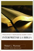 Preguntas y Respuestas sobre cómo Interpretar la Biblia (Rústica)