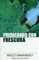 Predicando con Frescura (Rústica)