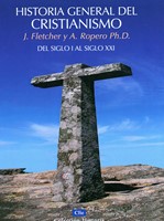 Historia General del Cristianismo (Rústica)