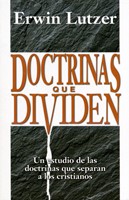 Doctrinas que Dividen (Rústica)