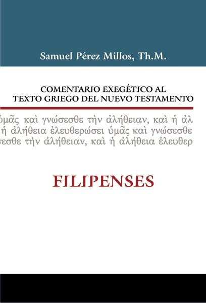 Comentario Exegético al Texto Griego del Nuevo Testamento