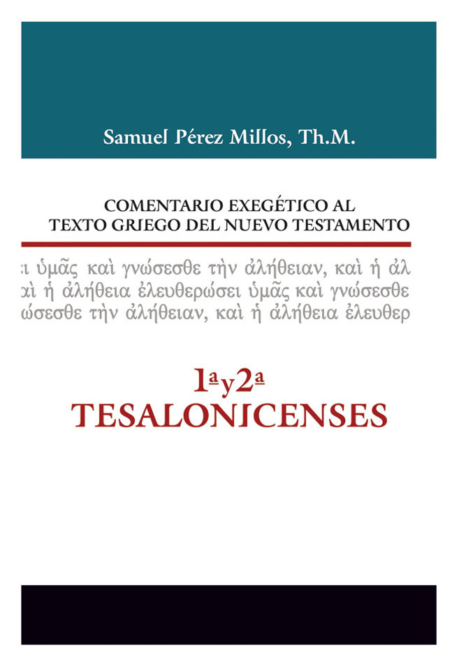 Comentario Exegético al Texto Griego del Nuevo Testamento