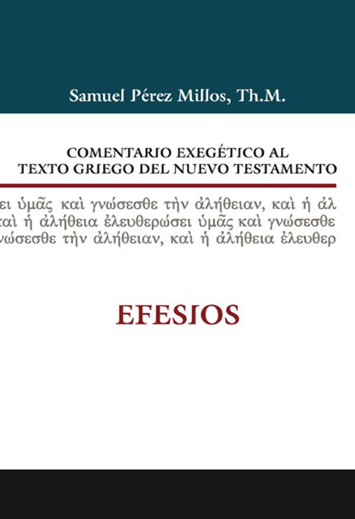 Comentario Exegético al Texto Griego del Nuevo Testamento