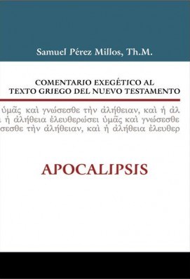 Comentario Exegético al Texto Griego del Nuevo Testamento