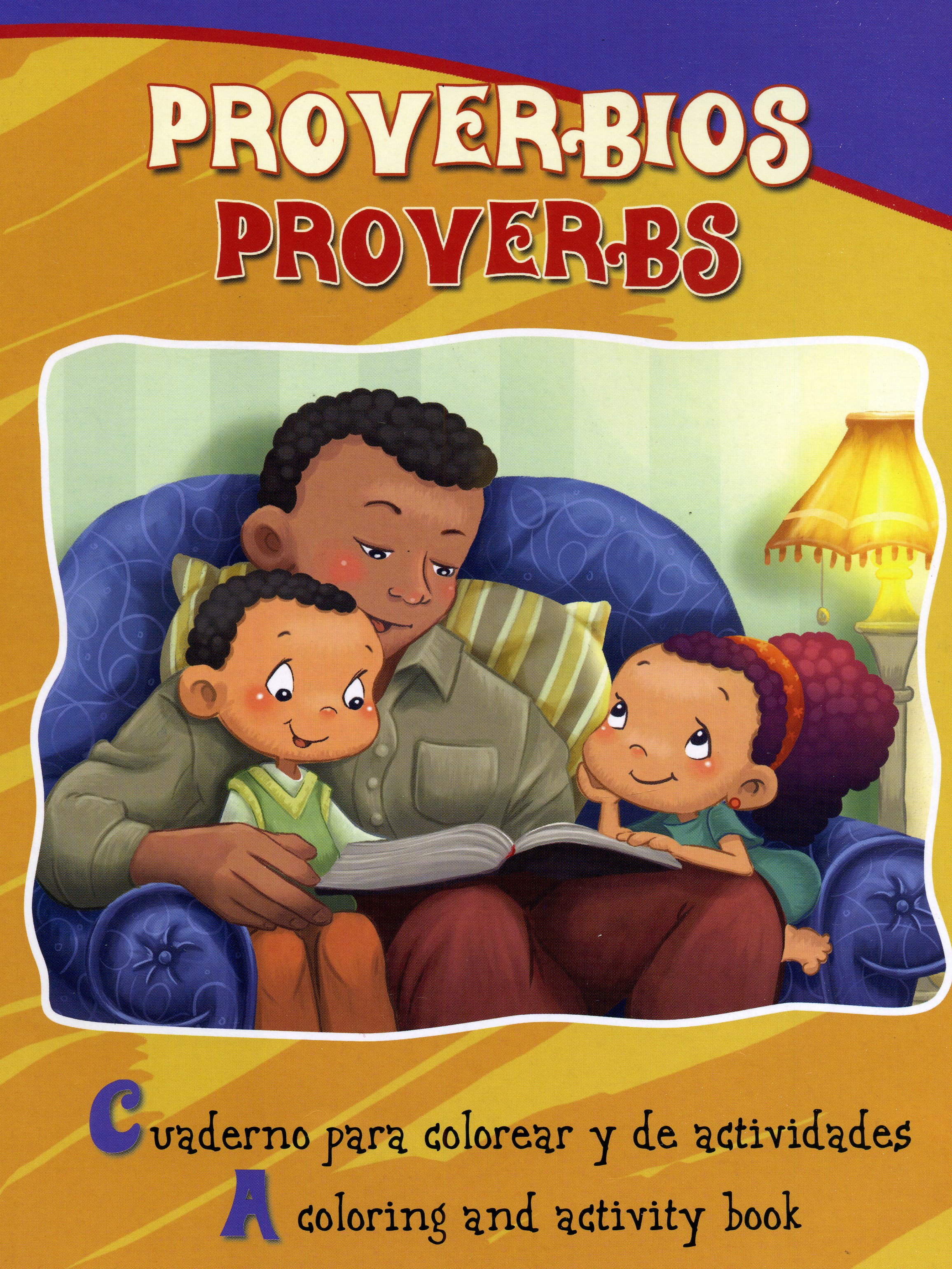 PROVERBIOS, PROVERBS: COLORING AND ACTIVITY BOOK IN ENGLISH