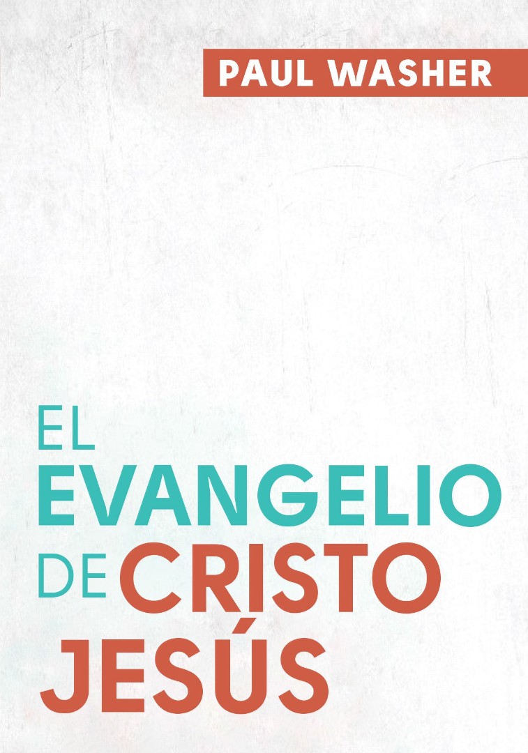 El Evangelio de Cristo Jesús