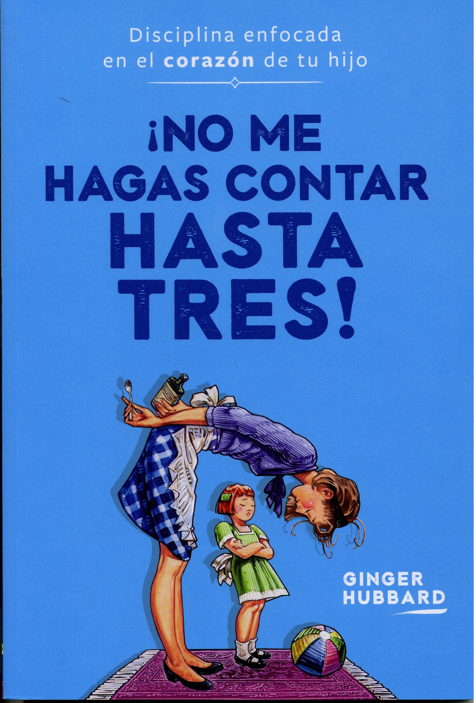 No Me Hagas Contar Hasta Tres