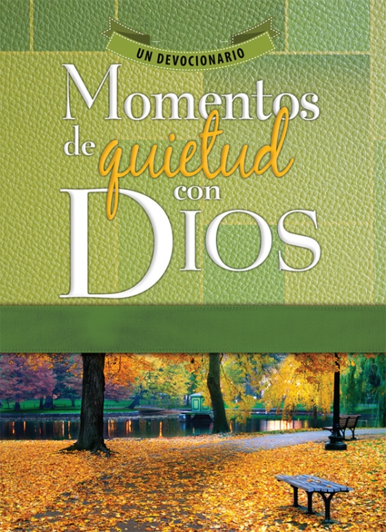 Momentos de quietud con Dios / Quiet Moments with God