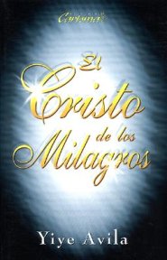 Cristo de los Milagros, El / Miracle Christ, The