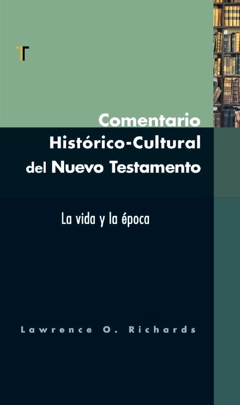 Comentario Histórico Cultural del Nuevo Testamento