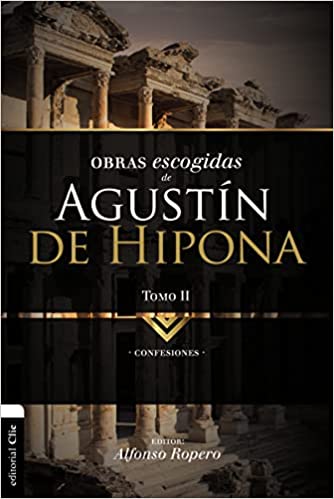 Obras Escogidas de Agustín de Hipona tomo II