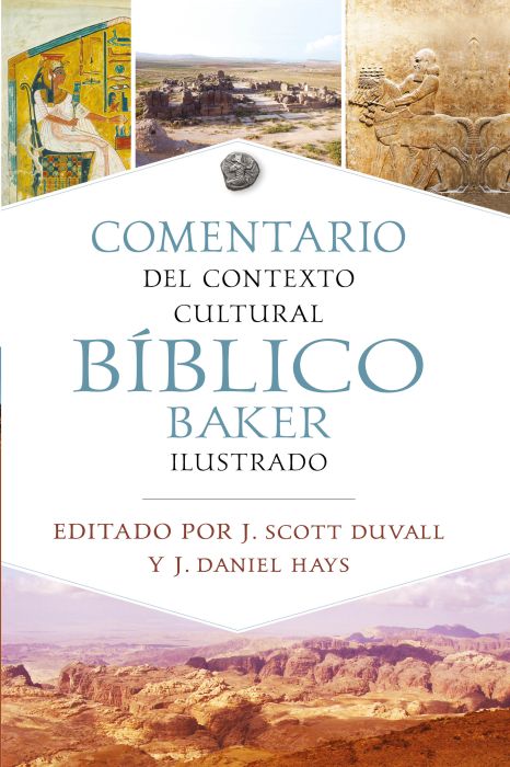 Comentario del Contexto Cultural Biblico