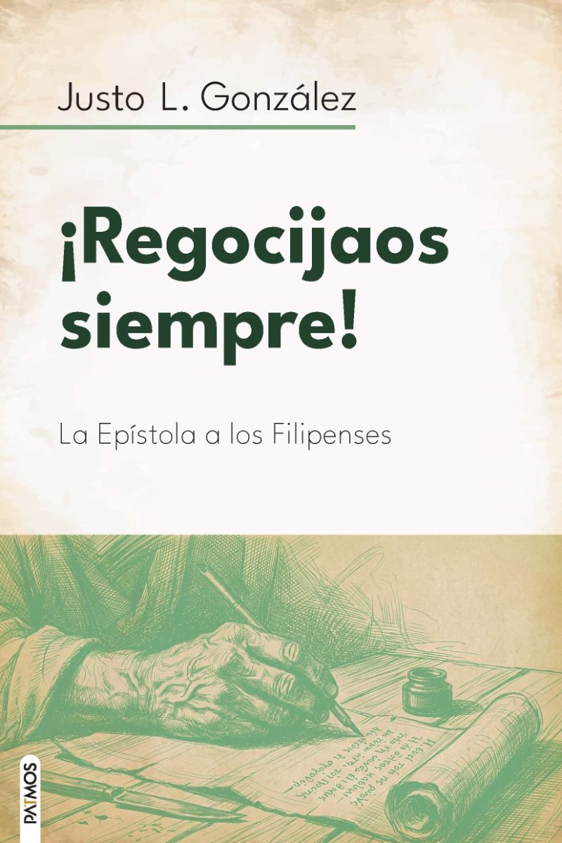 ¡Regocijaos Siempre!