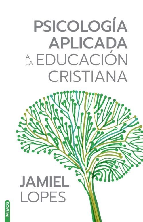 Psicologia Aplicada a la Educacion Cristiana