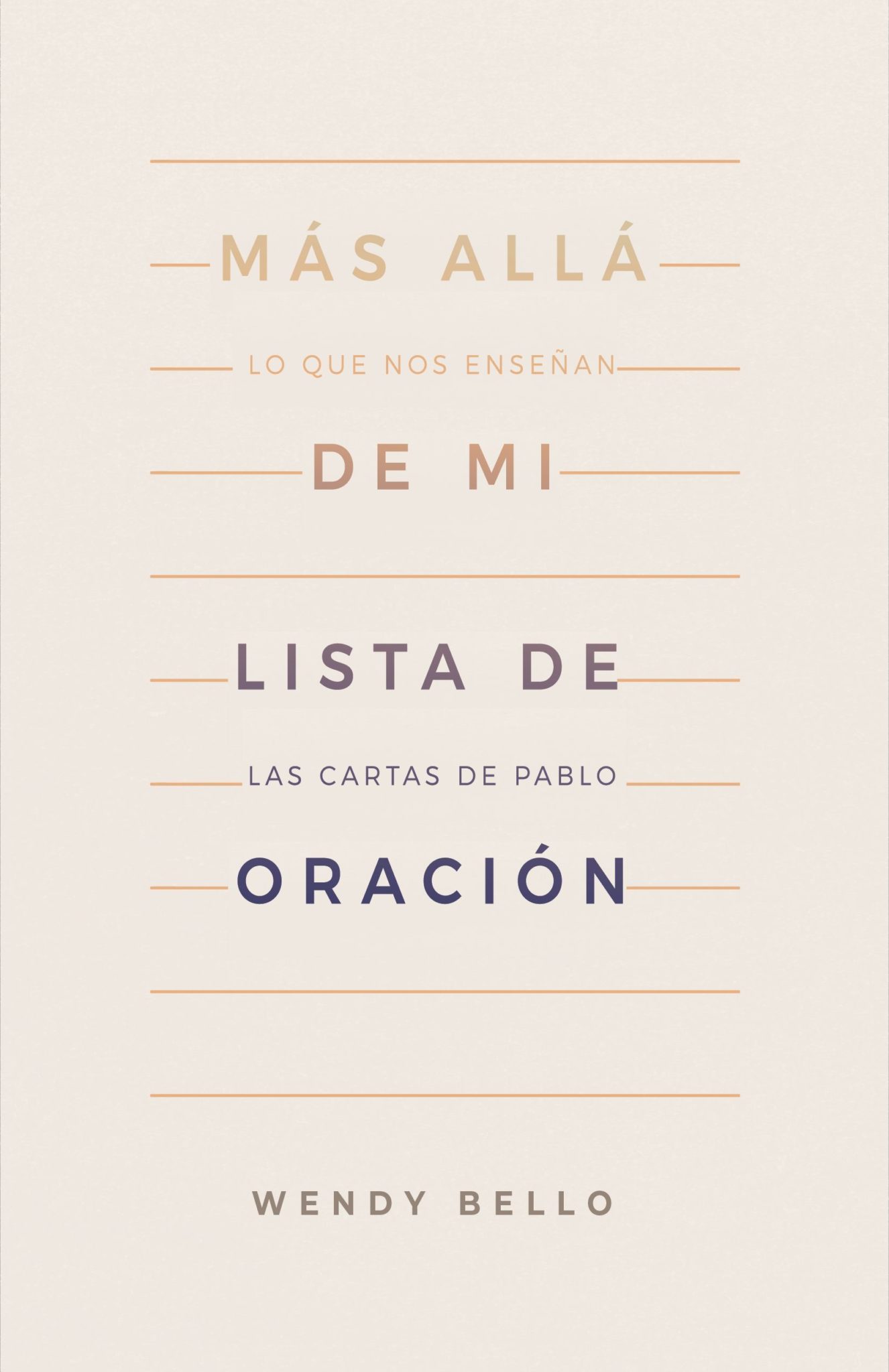 Más Allá de mi Lista de Oración