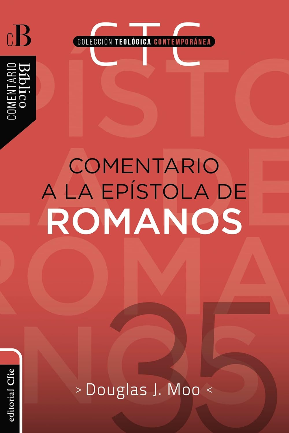 Comentario a la Epístola de Romanos