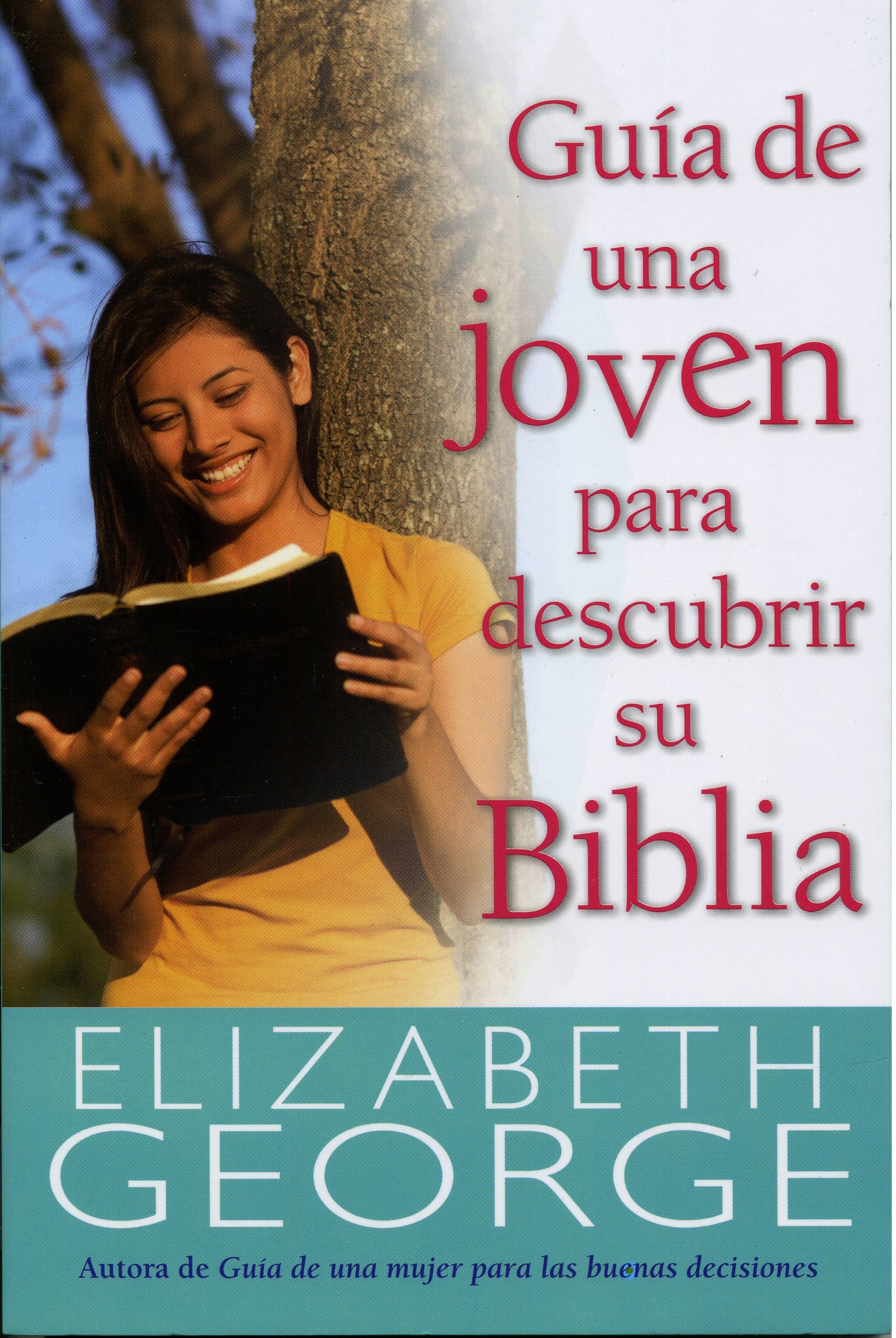 Guía de una Joven para Descubrir su Biblia