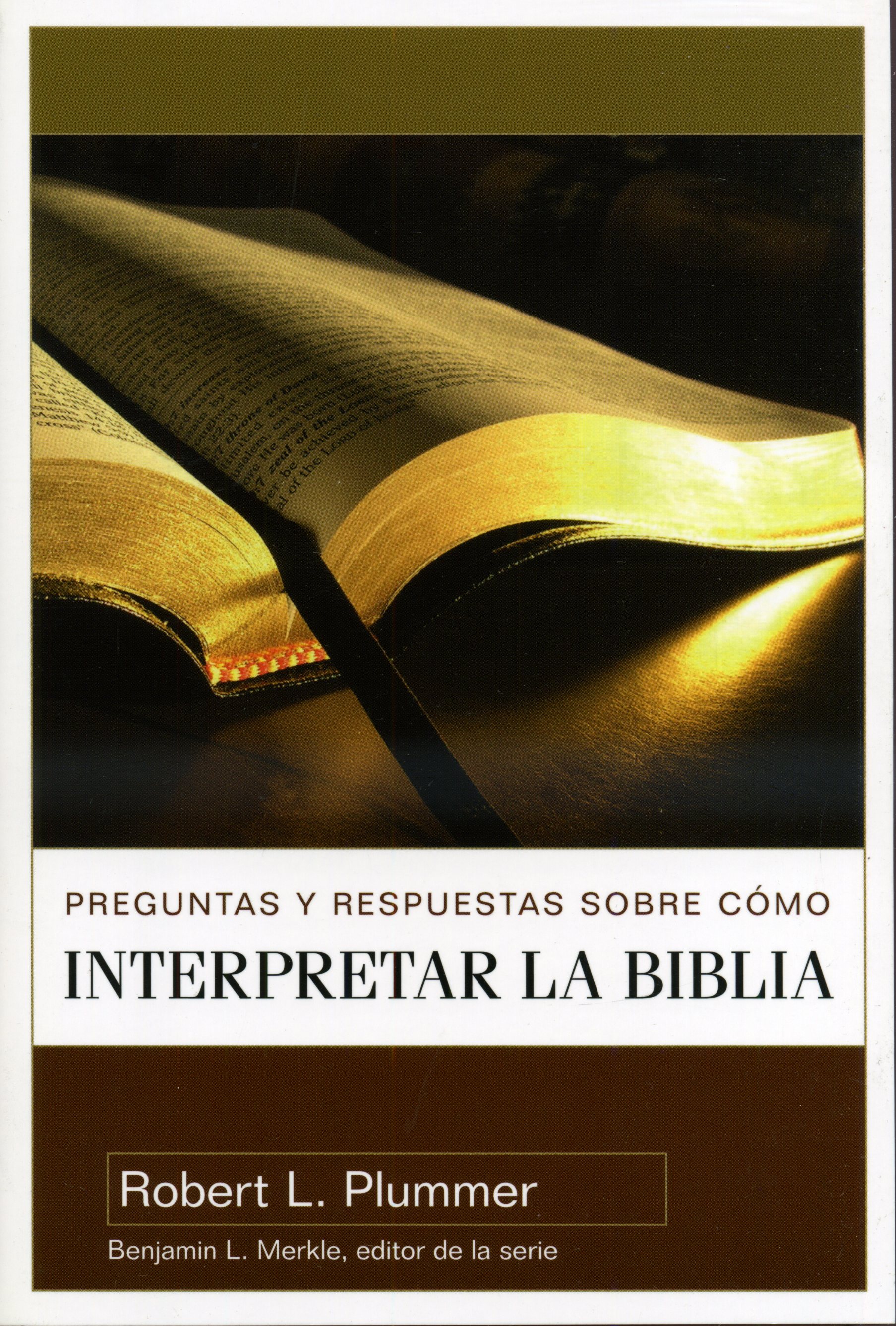 Preguntas y Respuestas sobre cómo Interpretar la Biblia